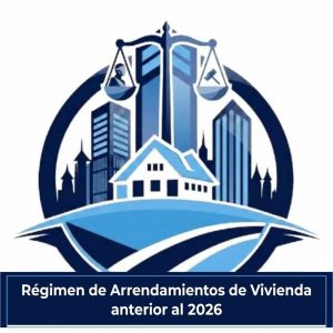 Régimen legal del arrendamiento de viviendas anterior a 2026